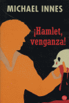 ¡HAMLET, VENGANZA!