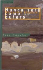 NUNCA SERÉ COMO TE QUIERO